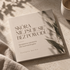FREE SZKOLENIE- SKÓRA NIE ,,PSUJE SIĘ" BEZ POWODU